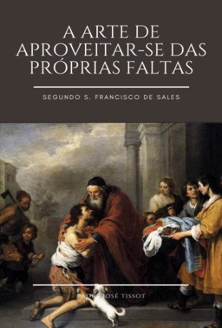 A arte de aproveitar-se das próprias faltas