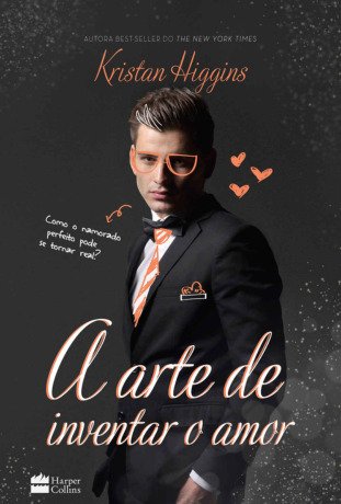 A Arte De Inventar O Amor