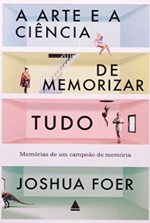 A arte e a ciência de memorizar
