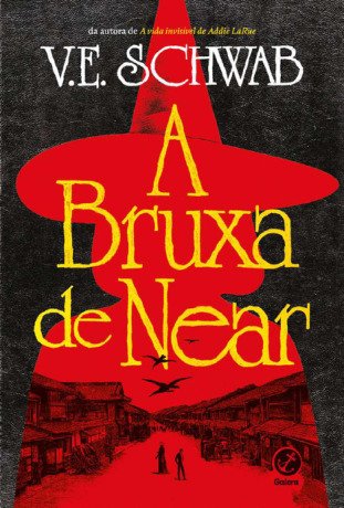 A Bruxa de Near V.e. Schwab