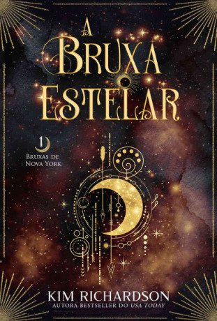 A Bruxa Estelar: Bruxas de Nova York, Livro Um
