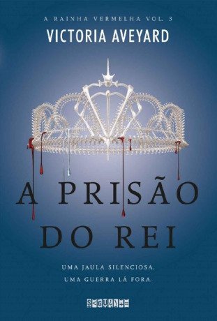 A prisão do rei (A Rainha Vermelha)