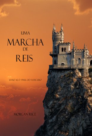 Anel Do Feiticeiro - Uma Marcha De Reis - Vol 2