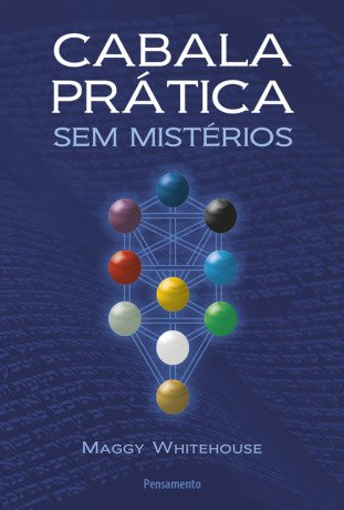 Cabala Prática Sem Mistérios
