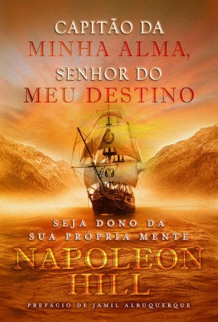 Capitão da minha alma, senhor do meu destino
