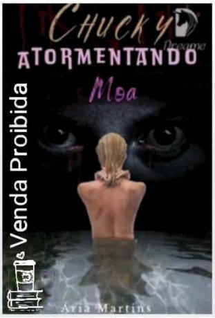 Chucky Atormentando Moa Aria Martins Lsc