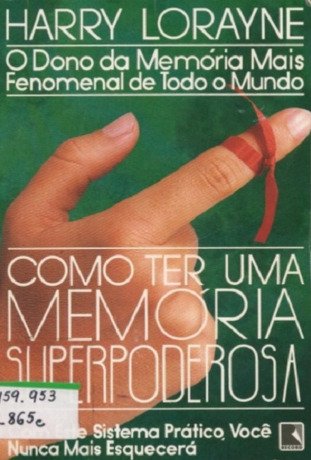 Como ter uma memória superpoderosa