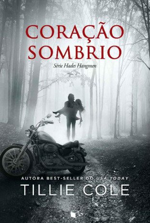 Coração Sombrio (Hades Hangmen Livro 2)