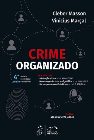 Crime organizado, 4ª edição