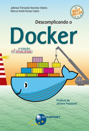 Descomplicando o Docker 2a Edição