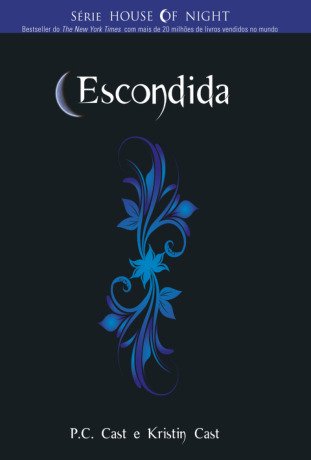 Escondida (Série House Of Night 10)