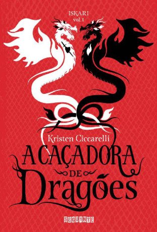 (Iskari #1) A Caçadora de Dragões
