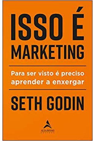 Isso e Marketing Seth Godin