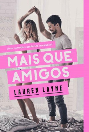 (Love Unexpectedly 1) Mais Que Amigos (Blurred Lines)