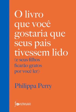 O livro que você gostaria que seus pais tivessem lido