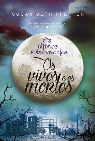 Os vivos e os mortos - vol. 2