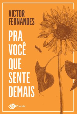 Pra Você Que Sente Demais