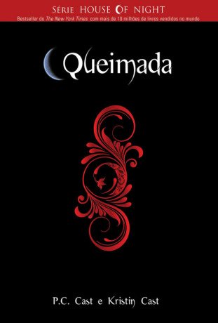 Queimada (Série House of Night 7)