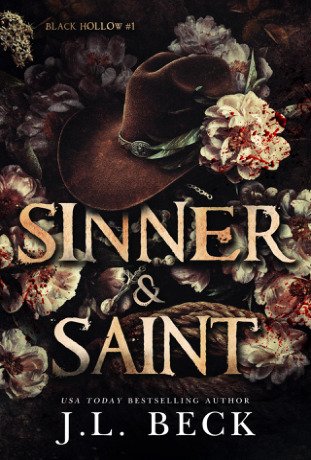 Sinner & Saint: A Dark Western Romance