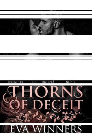 Thorns Of Deceit Eva Winners
