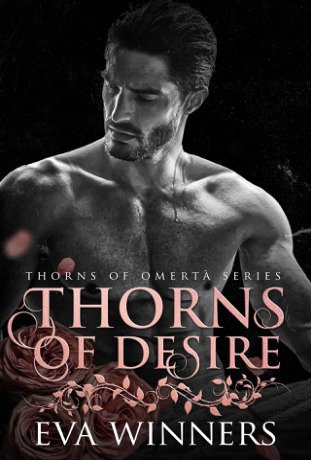 Thorns Of Desire Eva Winners