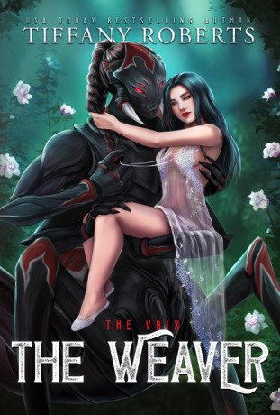 Tiffany Roberts The Vrix #1 The Weaver