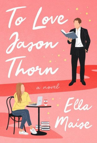 To Love Jason Thorn