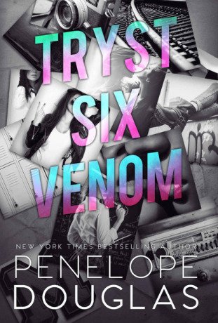 Tryst Six Venon Penelope Douglas