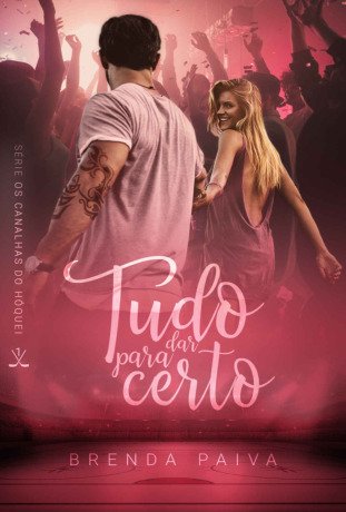 Tudo para dar certo (Série Os Canalhas do Hóquei)