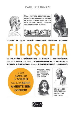 Tudo que você precisa saber sobre filosofia
