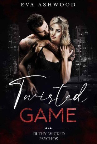 Twisted Game Eva Ashwood (2)