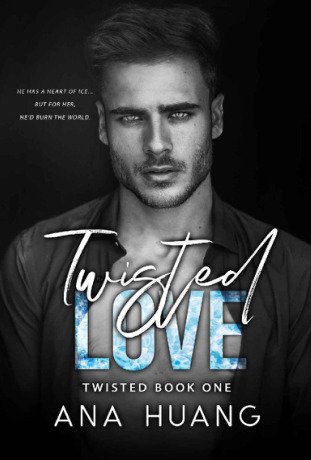 Twisted Love Twisted #1 Ana Huang