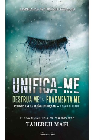 Unifica-me (Estilhaça-me)
