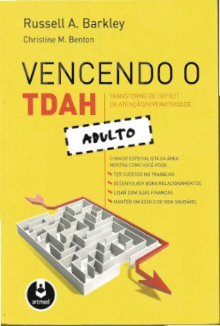 VENCENDO O TDAH - ADULTO