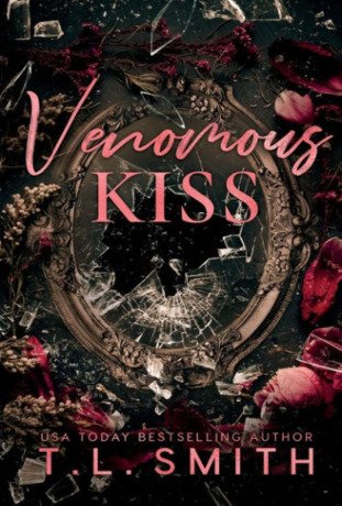 Venomous Kiss Tl Smith