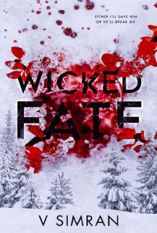 Wicked fate