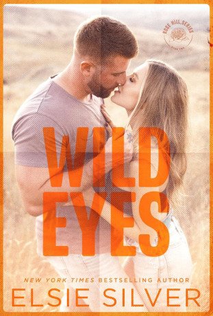 Wild Eyes (Rose Hill #2)
