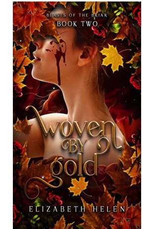Woven by Gold (Beasts of the Briar Book 2)